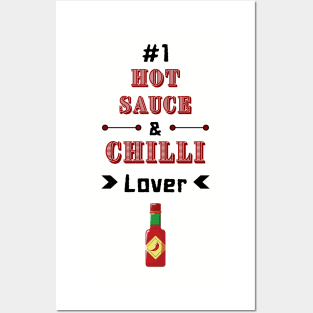 #1 Hot Sauce & Chilli Lover Posters and Art